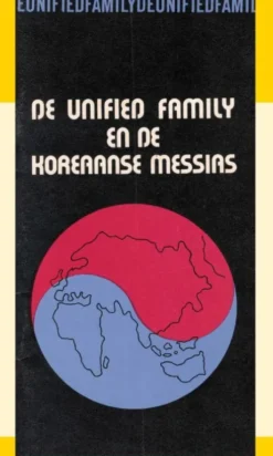De Unified Family en de koreaanse messias