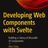 Developing Web Components with Svelte