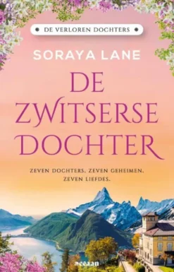 De verloren dochters 4 - De Zwitserse dochter
