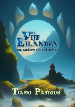 De Vijf Eilanden (en andere rekenfouten)