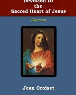 Devotion to the Sacred Heart of Jesus