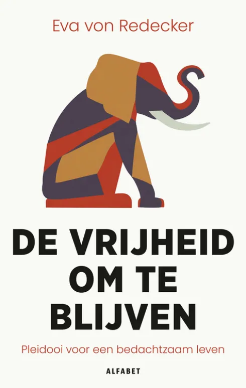 De vrijheid om te blijven