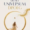 De vrouw die het universum droeg