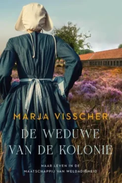 De weduwe van de kolonie