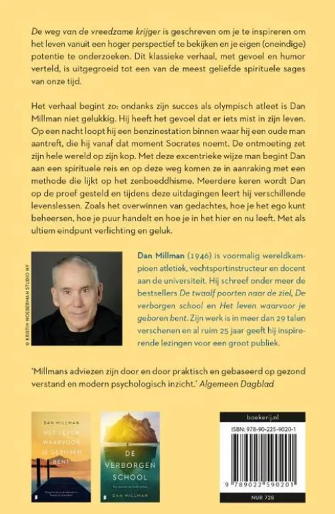 De weg van de vreedzame krijger