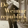De Weimarrepubliek 1918-1933