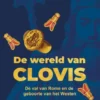 De wereld van Clovis