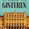 De wereld van gisteren