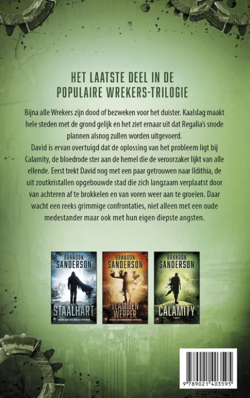 De wrekers 3 - Calamity