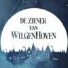 De Ziener van Wilgenhoven