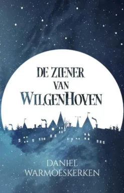 De Ziener van Wilgenhoven
