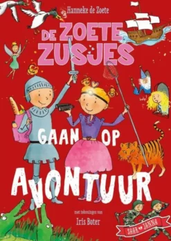 De Zoete Zusjes gaan op avontuur