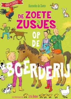 De Zoete Zusjes op de boerderij
