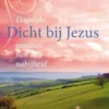 Dicht bij Jezus
