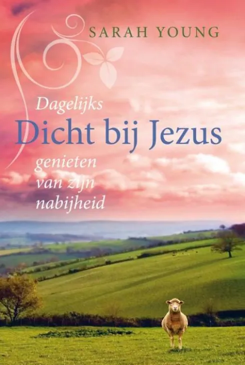 Dicht bij Jezus