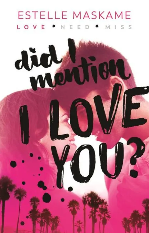 Did I Mention I Love You?
