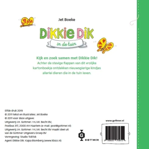 Dikkie Dik in de tuin