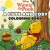 Disney Winnie the Pooh: A Cute and Cosy Colouring Book