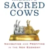 Disrupting Sacred Cows