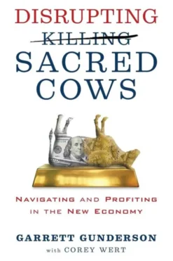 Disrupting Sacred Cows
