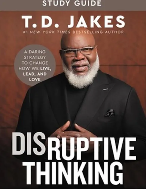 Disruptive Thinking Study Guide