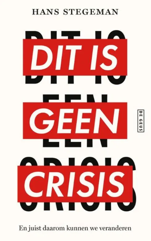 Dit is geen crisis