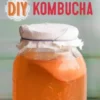 DIY Kombucha