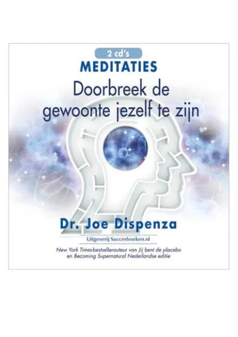 Doorbreek je gewoonte Meditaties