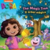 Dora: The Magic Tree / El Árbol Mágico
