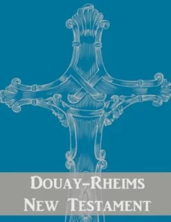 Douay-Rheims New Testament