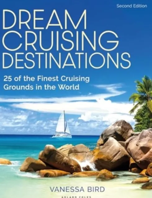 Dream Cruising Destinations 2nd edition