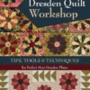 Dresden Quilt Workshop
