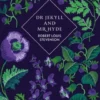 Dr Jekyll and Mr Hyde and Other Stories