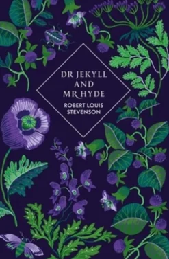 Dr Jekyll and Mr Hyde and Other Stories