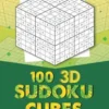 100 3D Sudoku Cubes