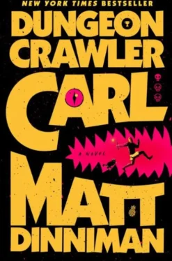 Dungeon Crawler Carl