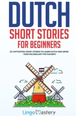 Dutch Short Stories for Beginners