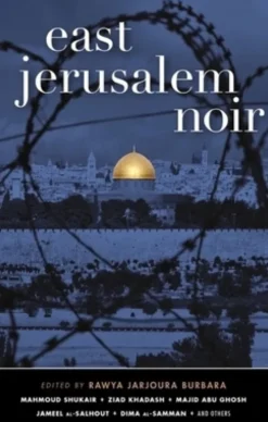 East Jerusalem Noir