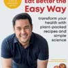 Eat Better the Easy Way