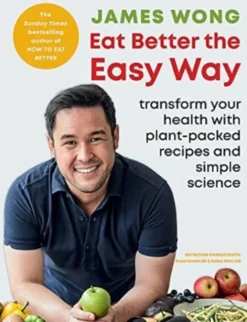 Eat Better the Easy Way