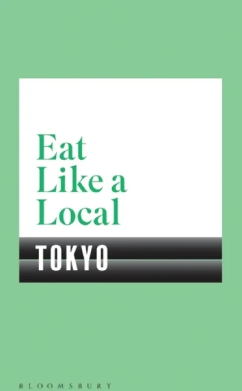 Eat Like a Local TOKYO