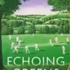 Echoing Greens