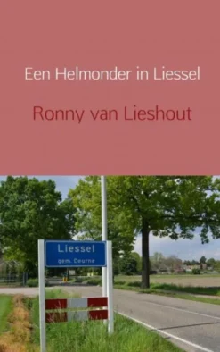 Een Helmonder in Liessel