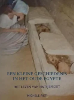 Een kleine geschiedenis in het Oude Egypte