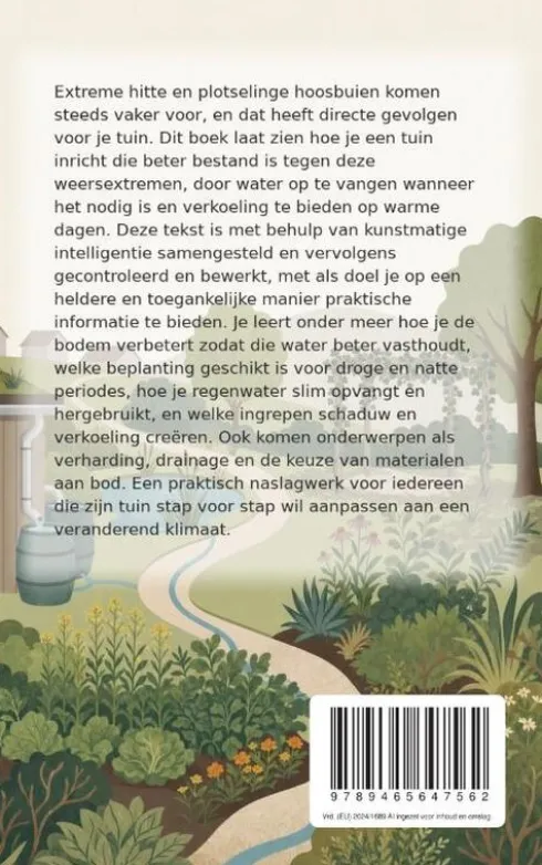 Een tuin tegen hitte en hoosbuien
