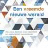 Een vreemde nieuwe wereld