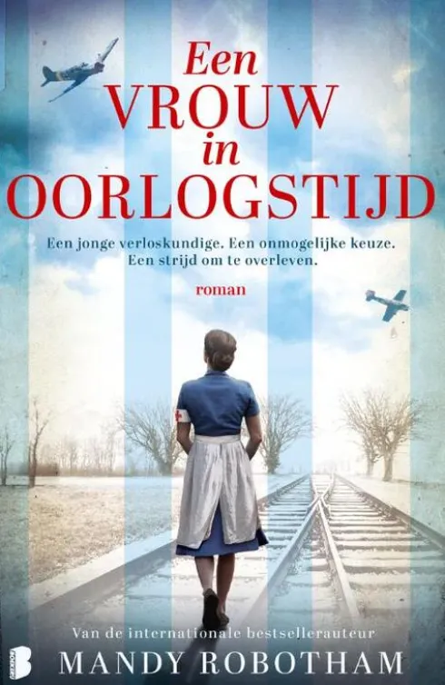 Een vrouw in oorlogstijd