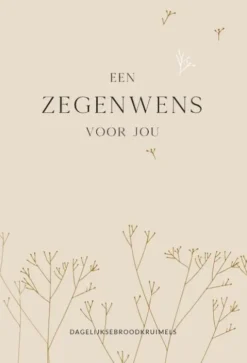 Een zegenwens voor jou