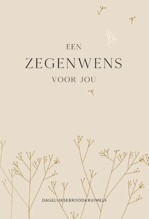 Een zegenwens voor jou