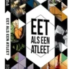 Eet als een atleet
